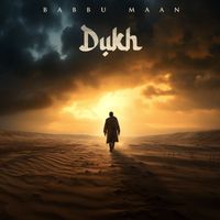 Babbu Maan - Dukh