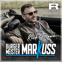 Bürgermeister MarKuss - Kick Down