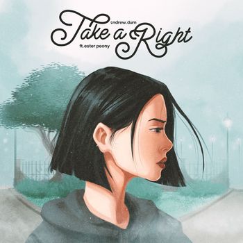 Andrew Dum - Take a Right