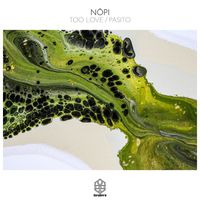 Nōpi - Too Love / Pasito