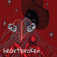 Anonymous - Heart Broken