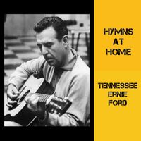 Tennessee Ernie Ford - Hymns at Home