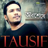 Tausif - Obosheshe