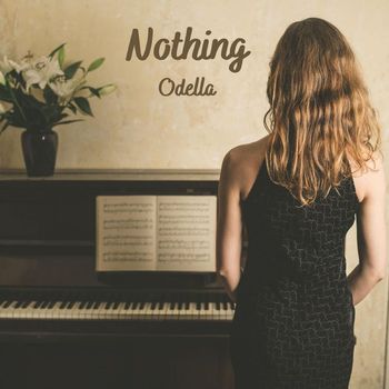 ODELLA - Nothing