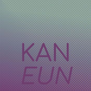 Various Artists - Kan Eun