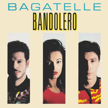 Bandolero - Bagatelle - Special French Club