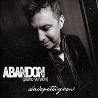 Dave Pettigrew - Abandon (Piano Version)