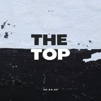 A-T - The Top (Explicit)