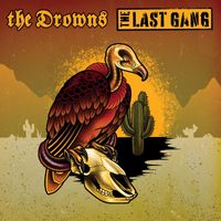 The Drowns - The Drowns / The Last Gang Split