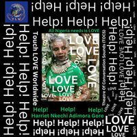 Harriet Nkechi Adimora Gore - Help! Help! Help!