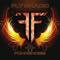 FckngNoise - Fly on Acid