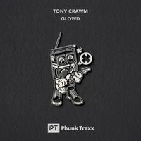 Tony Crawm - Glowd
