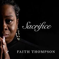 Faith Thompson - Sacrifice