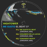 Hightower - Me Gusto El Beat EP
