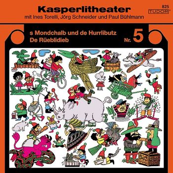 Kasperli - Kasperlitheater, Nr. 5 (s Mondchalb und de Hurrlibutz / De Rüeblidieb)