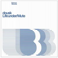Dousk - Life Under