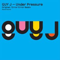 Guy J - Under Pressure