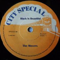 The Movers - Black Is Beautiful + Way Back Home