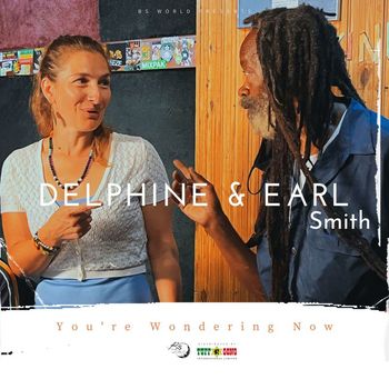Delphine, Earl "Chinna" Smith - You're Wondering Now
