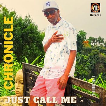 Chronicle - Just Call Me