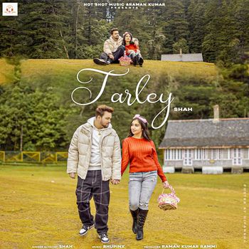 SHAAH - Tarley