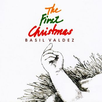 Basil Valdez - The First Christmas