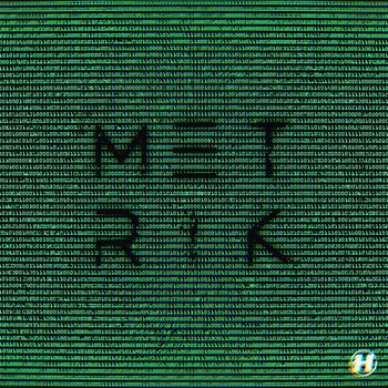 Metrik - Hackers