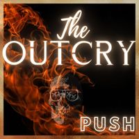 The Outcry - Push