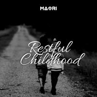 Maori - Restful Childhood