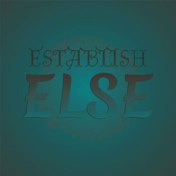 Various Artists - Establish Else