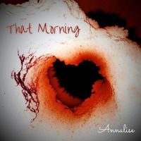 Annalise - That Morning