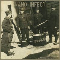 Nano Infect - Επέλασις