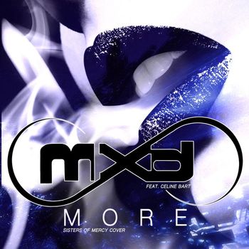 Mxd - More (feat. Celine Bart)
