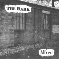 The Dark - Alfred