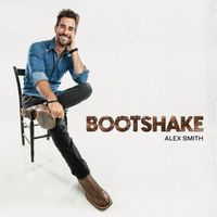 Alex Smith - Bootshake