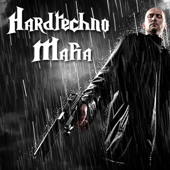Various Artists - Hardtechno Mafia (Explicit)