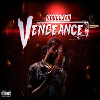 Soulljah - Vengeance (Explicit)