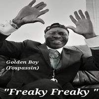 Golden Boy (Fospassin) - Freaky Freaky
