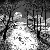 Clinton Hoy - The Soundtrack of Our Lives