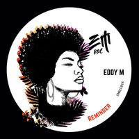Eddy M - Reminder