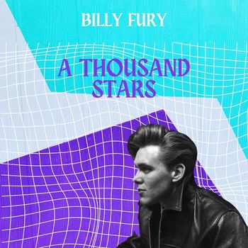 Billy Fury - A Thousand Stars - Billy Fury