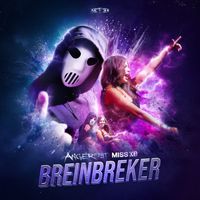 Angerfist and Miss K8 - Breinbreker (Extended Mix)