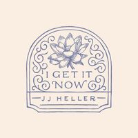 JJ Heller - I Get It Now