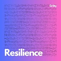 Gritty - Resilience