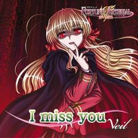 Veil - I miss you