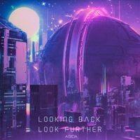 Asida - Looking Back, Look Further