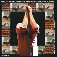 Southside Johnny & The Asbury Jukes - The New Jersey Collection