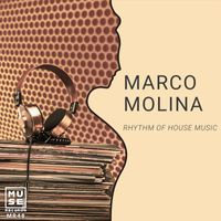 Marco Molina - Rhythm Of House Music