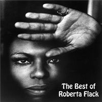 Roberta Flack - The Best of Roberta Flack