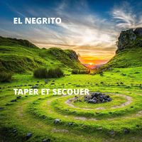El Negrito - Taper Et Secouer